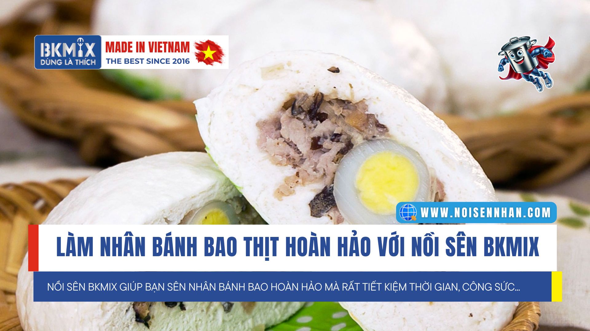 Làm Nhân Bánh Bao Thịt Hoàn Hảo Với Nồi Sên Nhân BKMIX