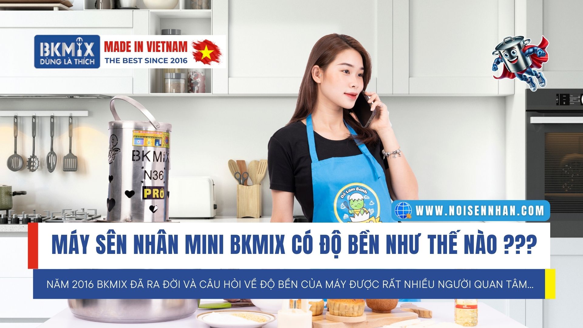 Máy sên nhân mini BKMIX có độ bền như thế nào?