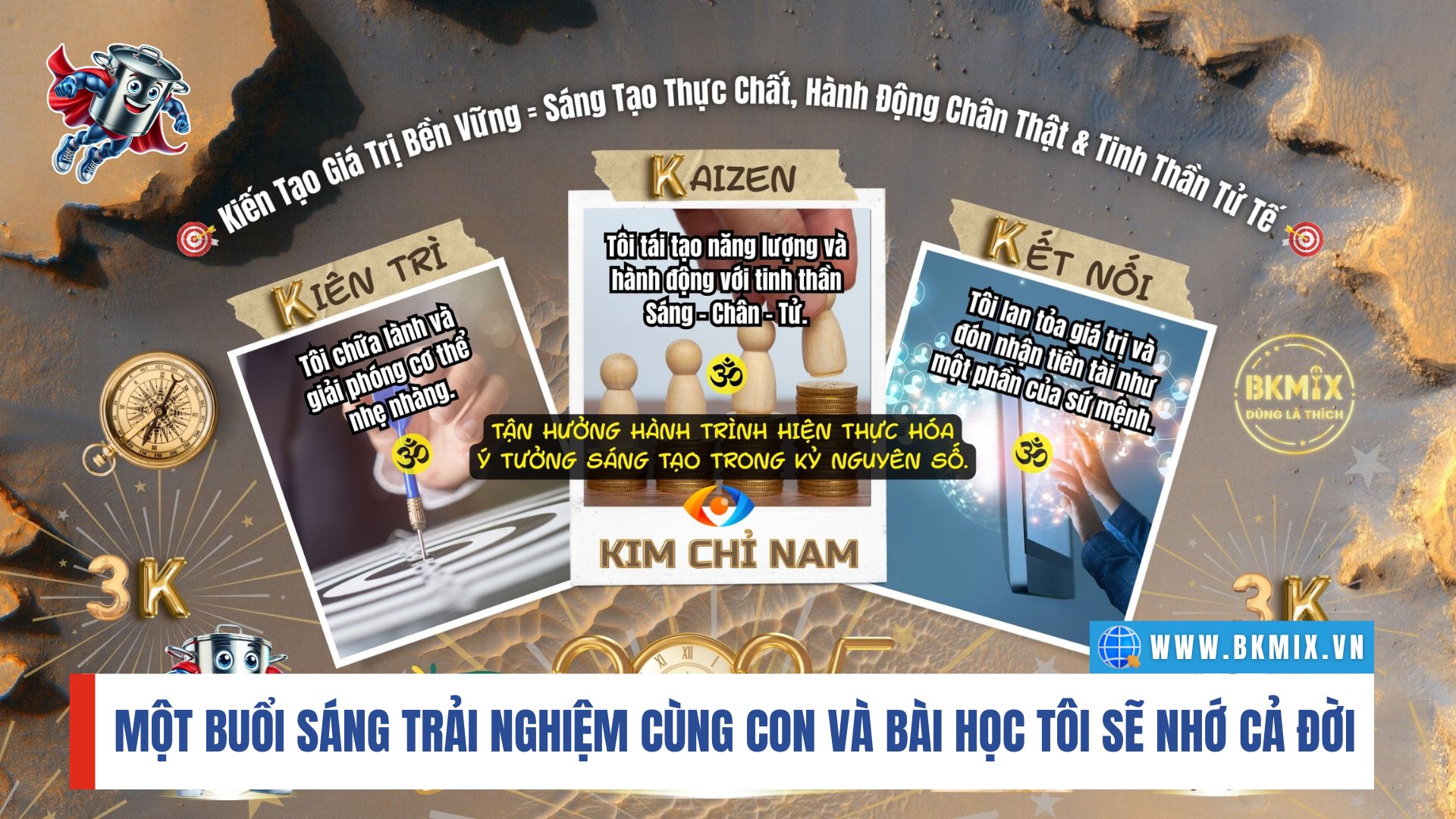 Một buổi sáng trải nghiệm cùng con và bài học tôi sẽ nhớ cả đời