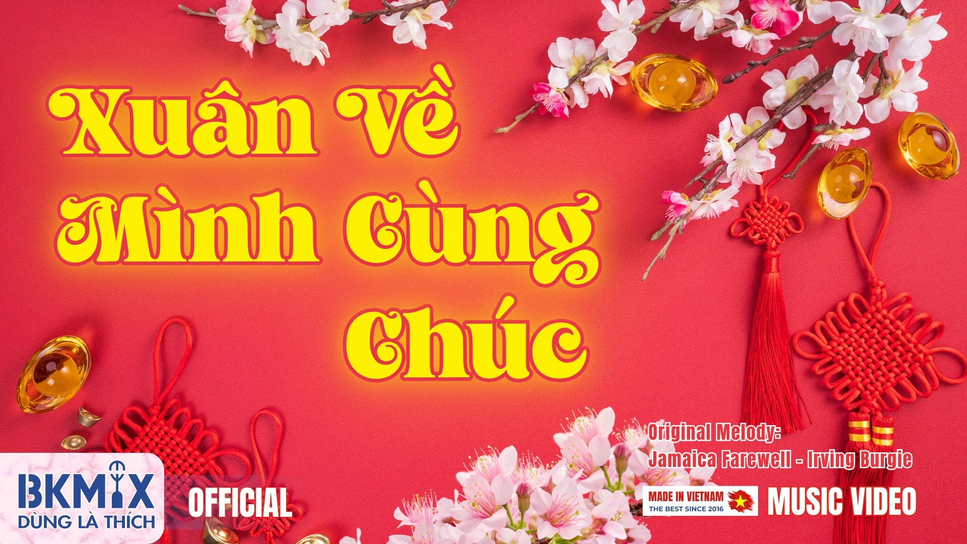 Xuân Về Mình Cùng Chúc | Jamaica Farewell Cover