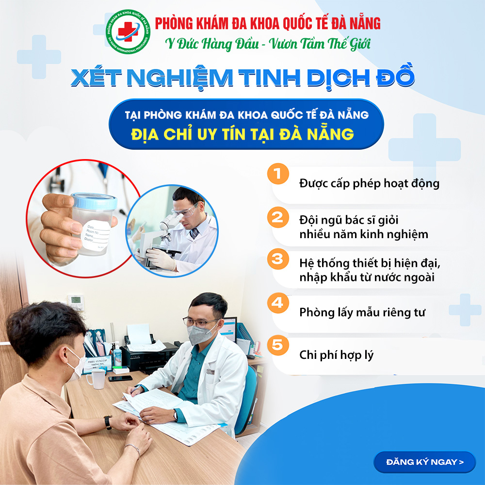 Địa Chỉ Xét Nghiệm Tinh Dịch Đồ Ở Đà Nẵng: Gợi Ý Nơi Khám Chính Xác