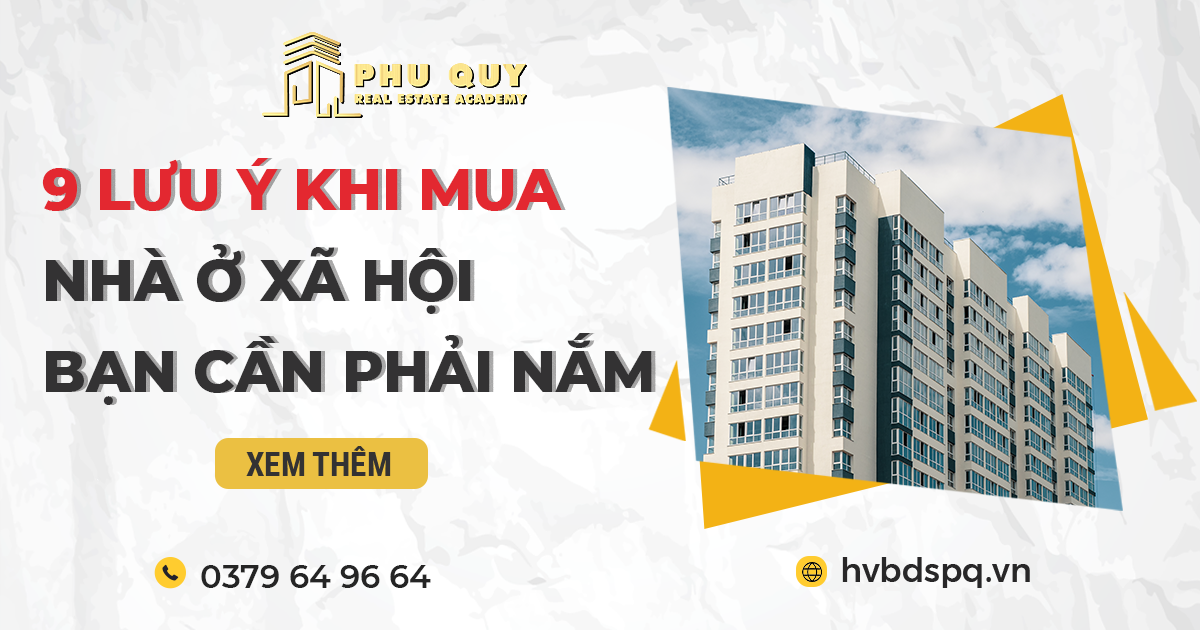 9 Lưu ý khi mua nhà ở xã hội bạn cần phải nắm